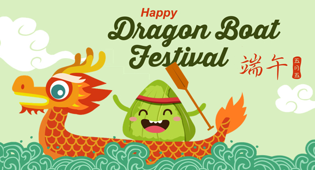 Holiday Notice for Dragon Boat Festival -2019